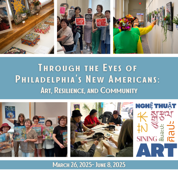 Through the Eyes of Philadelphia's New Americans: Art, Resilience, and Community